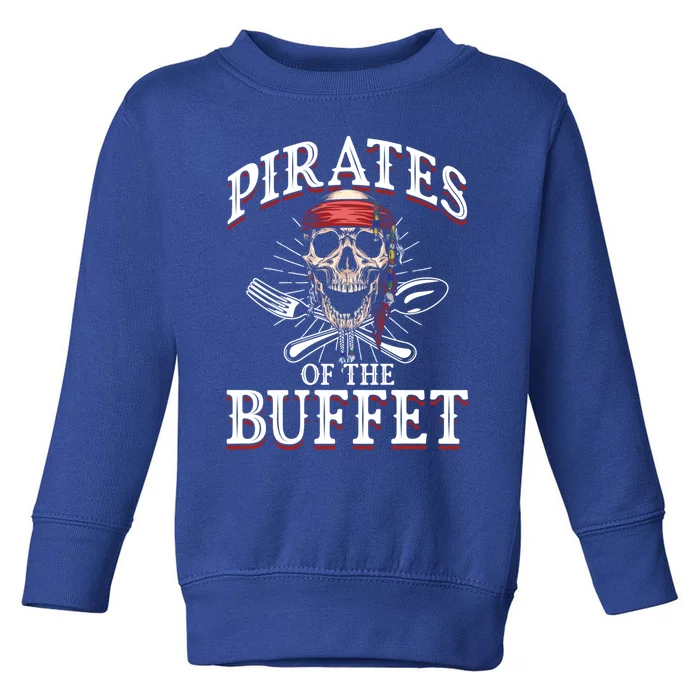 Summer Cruise Ship Vacation Cruising Pirates Of The Buffet Cute Gift Toddler Sweatshirt