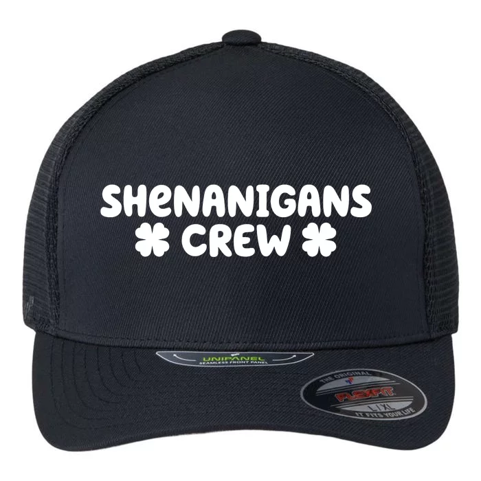 Shenanigans Crew St Patricks Day Flexfit Unipanel Trucker Cap