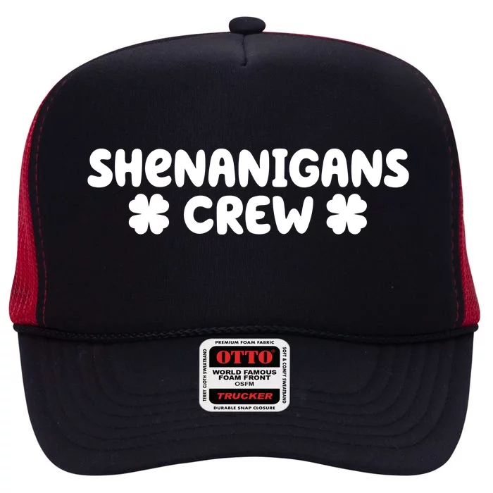 Shenanigans Crew St Patricks Day High Crown Mesh Trucker Hat