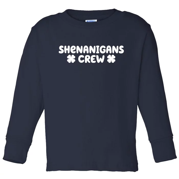 Shenanigans Crew St Patricks Day Toddler Long Sleeve Shirt