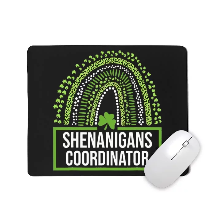 Shenanigans Coordinator St Patricks Day Outfit Mousepad