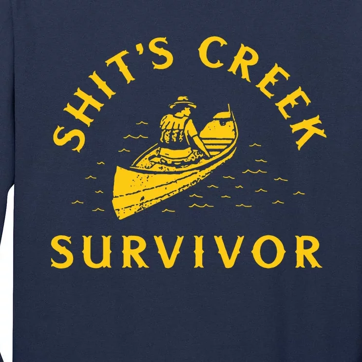 Shits Creek Survivor Tall Long Sleeve T-Shirt