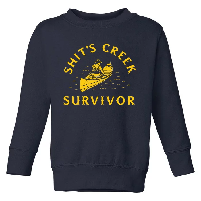 Shits Creek Survivor Toddler Sweatshirt