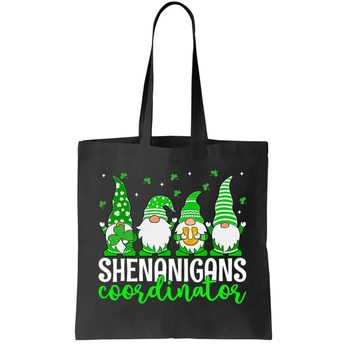 Shenanigans Coordinator St Patricks Day Gnomes Green Proud Tote Bag