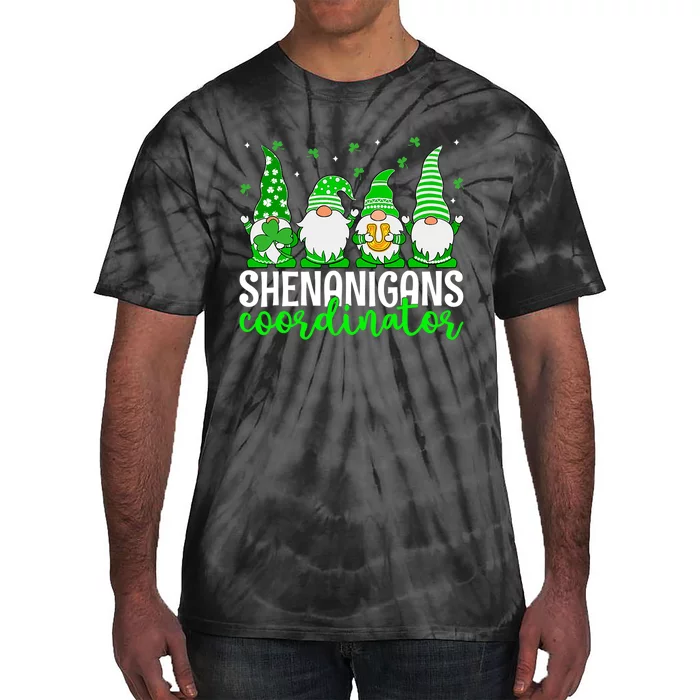 Shenanigans Coordinator St Patricks Day Gnomes Green Proud Tie-Dye T-Shirt