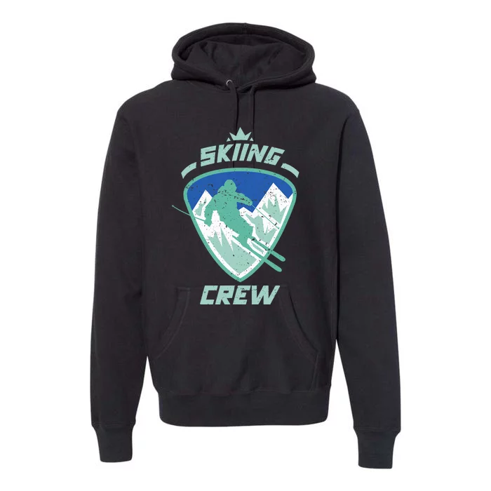 Skiing Crew Skiers Ski Skier Winter Sports Premium Premium Hoodie