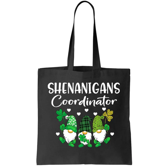 Shenanigans Coordinator St Patricks Day Gnomes Green Proud Tote Bag