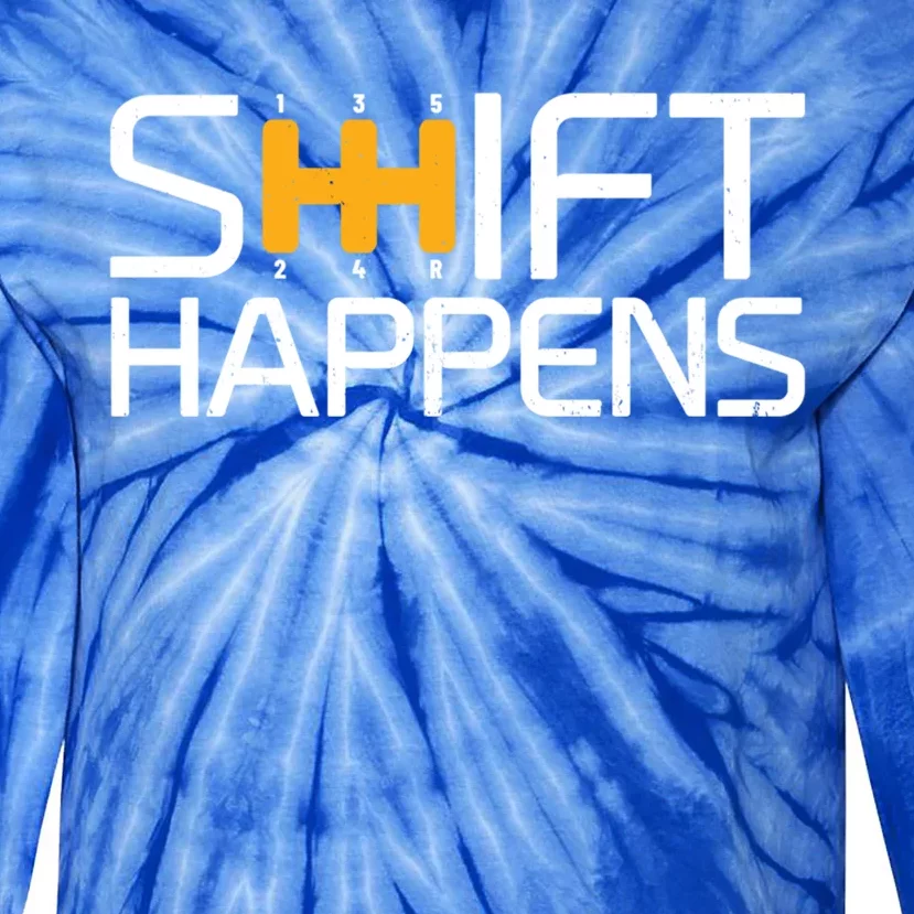 Sports Cars Street Racing Shift Happens Race Car Cute Gift Tie-Dye Long Sleeve Shirt