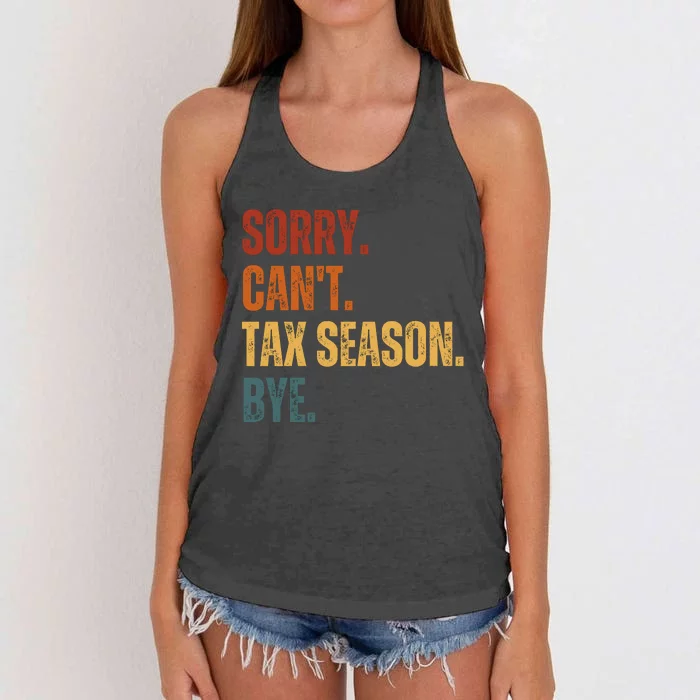 Sorry CanT Tax Season Bye Women's Knotted Racerback Tank