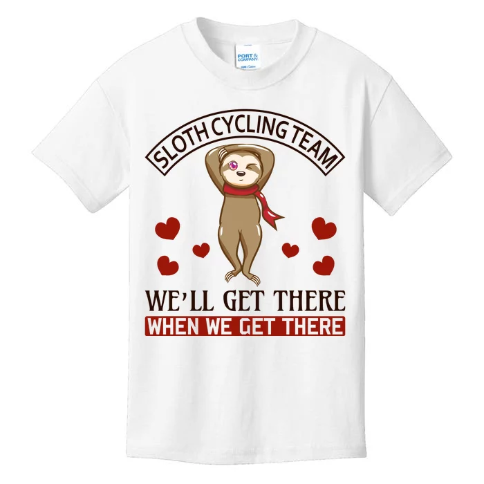 Sloth Cycling Team We'll Get There When We Get There Kids T-Shirt