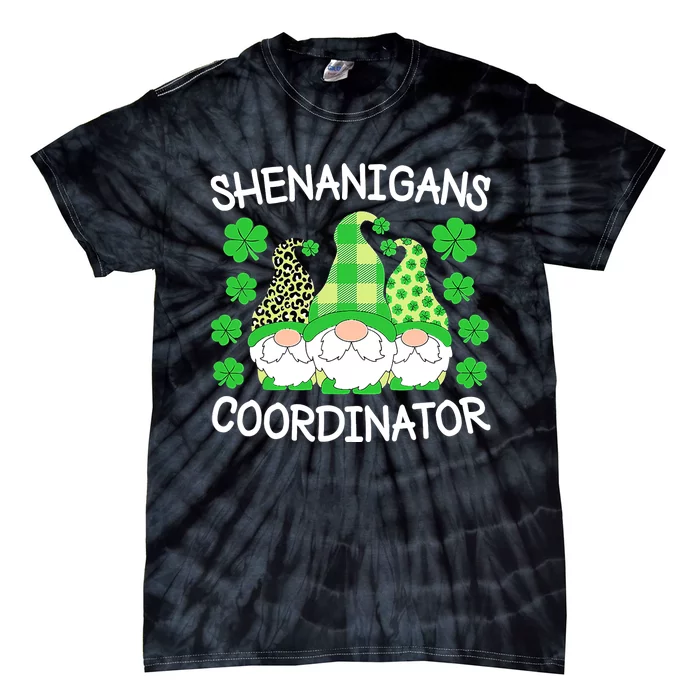 Shenanigans Coordinator Teachers St Patricks Day Gnomes Tie-Dye T-Shirt