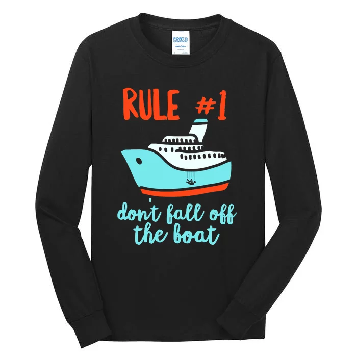 Summer Cruising Trip Funny Don't Fall Off The Boat Tall Long Sleeve T-Shirt