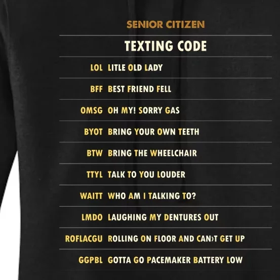 Senior Citizen Texting Code Cool Funny Old People Saying Women's Pullover Hoodie