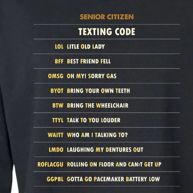 Senior Citizen Texting Code Cool Funny Old People Saying Cropped Pullover Crew