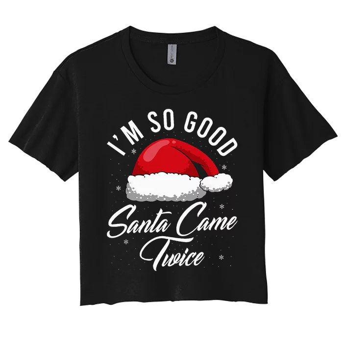 Santa Came Twice Funny Christmas Joke Women's Crop Top Tee