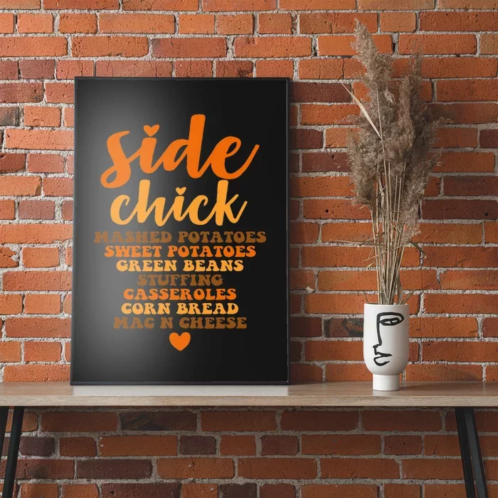 Side Chick Thanksgiving Funny Retro Food Dishes Mac Cheese Poster