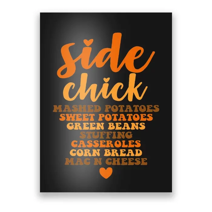 Side Chick Thanksgiving Funny Retro Food Dishes Mac Cheese Poster