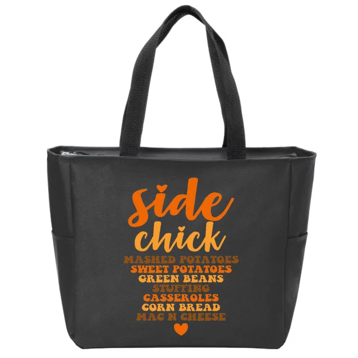 Side Chick Thanksgiving Funny Retro Food Dishes Mac Cheese Zip Tote Bag