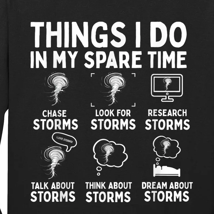 Storm Chaser Tornado Chasing Funny Twister Chasers Tall Long Sleeve T-Shirt