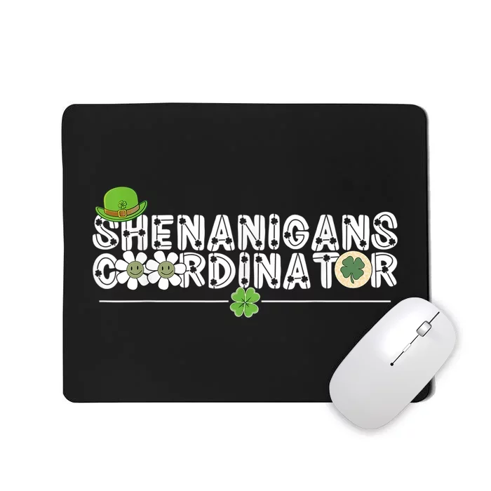 Shenanigans Coordinator Teacher St Patricks Day Gifts Mousepad