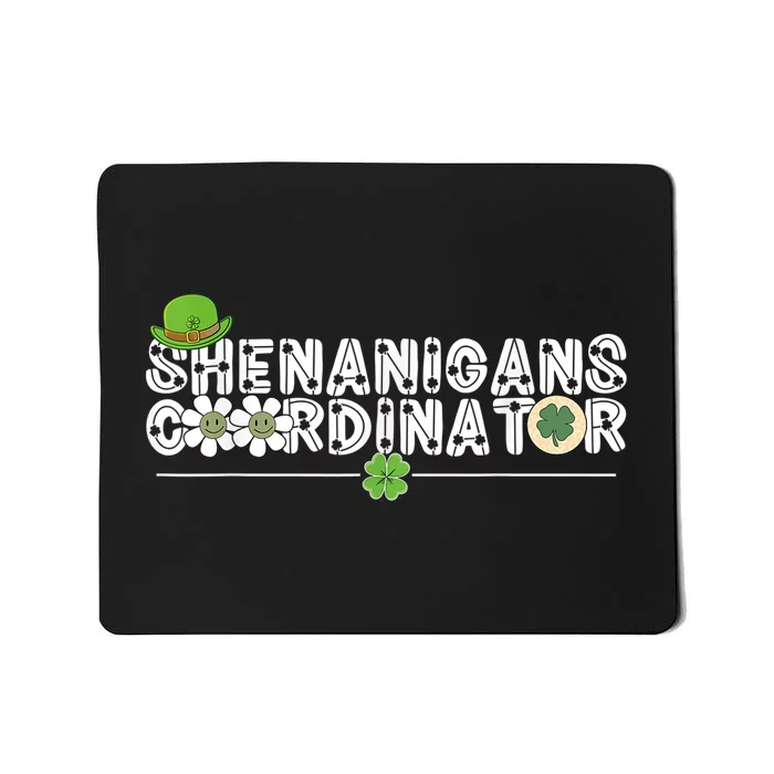 Shenanigans Coordinator Teacher St Patricks Day Gifts Mousepad