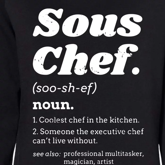 Sous Chef T Funny Definition Womens California Wash Sweatshirt