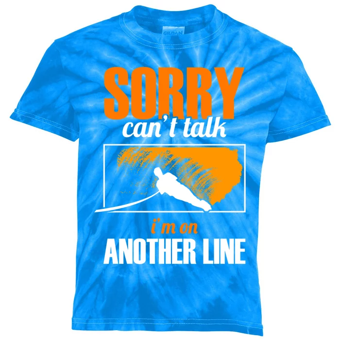 Sorry Cant Talk Im On Another Line Athletes Water Skiing Gift Kids Tie-Dye T-Shirt