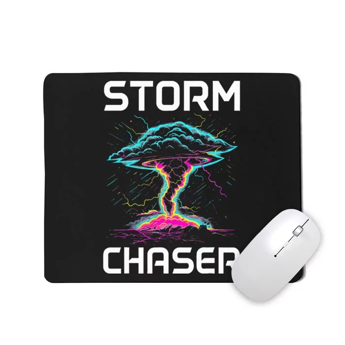 Storm Chasing Tornado Chaser Meteorologist Meteorology Mousepad