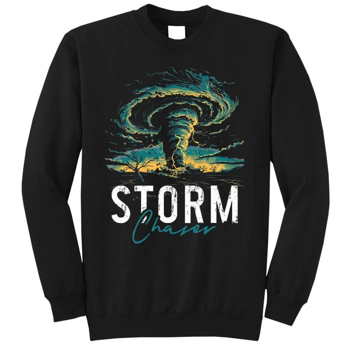 Storm Chasing Tornado Chaser Meteorologist Meteorology Sweatshirt