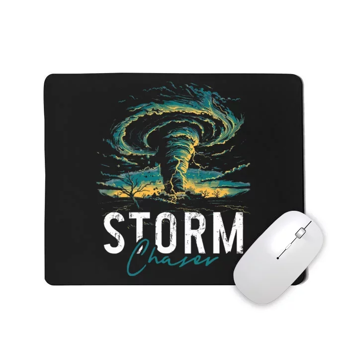 Storm Chasing Tornado Chaser Meteorologist Meteorology Mousepad