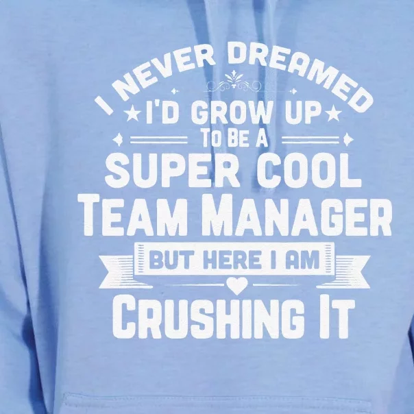 Super Cool Team Manager Funny Baseball Soccer Gift Unisex Surf Hoodie