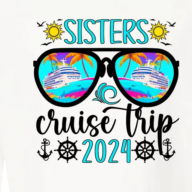 Sisters Cruise Trip 2024 Vacation Travel Sisters Cruising Cropped Pullover Crew