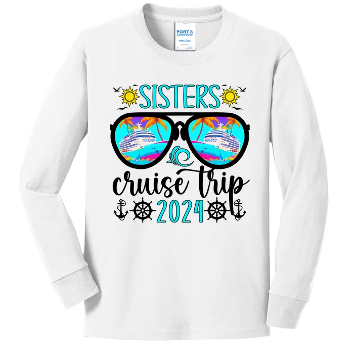 Sisters Cruise Trip 2024 Vacation Travel Sisters Cruising Kids Long Sleeve Shirt