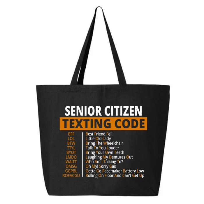 Senior Citizen Texting Code Funny 25L Jumbo Tote