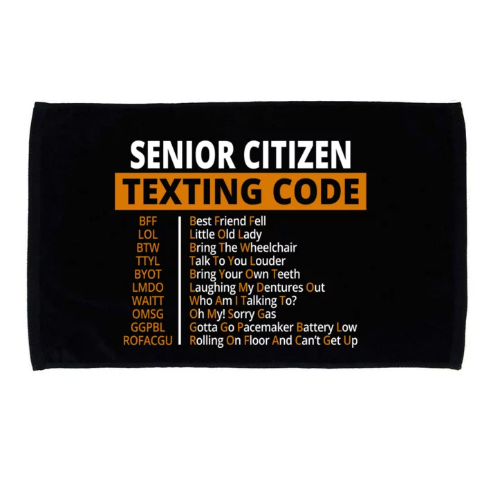 Senior Citizen Texting Code Funny Microfiber Hand Towel