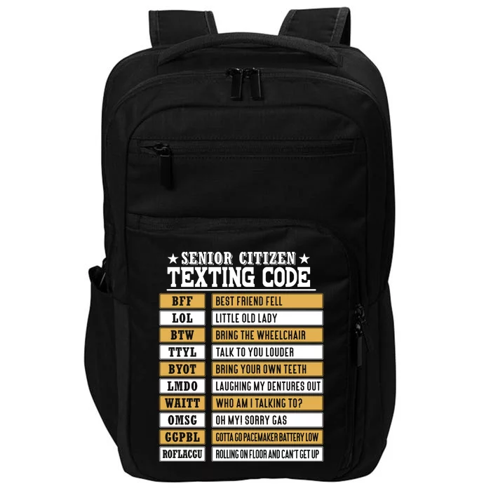 Senior Citizen Texting Code Funny Old People Gift Impact Tech Backpack