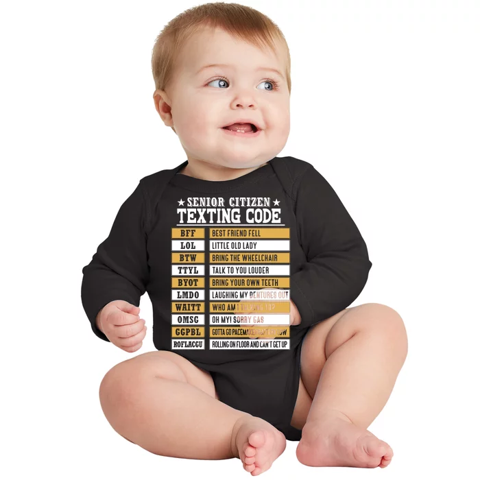 Senior Citizen Texting Code Funny Old People Gift Baby Long Sleeve Bodysuit