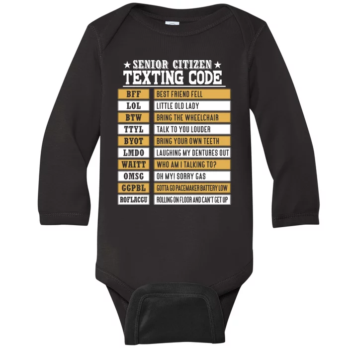 Senior Citizen Texting Code Funny Old People Gift Baby Long Sleeve Bodysuit