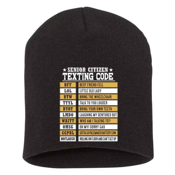 Senior Citizen Texting Code Funny Old People Gift Short Acrylic Beanie