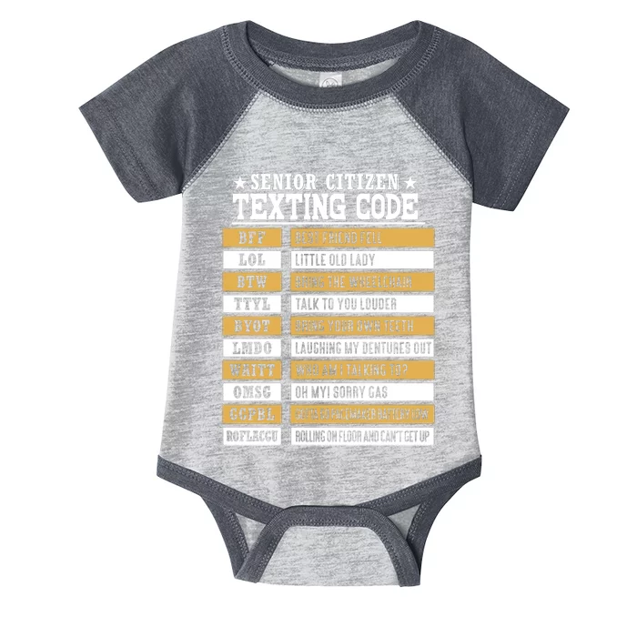 Senior Citizen Texting Code Funny Old People Gift Infant Baby Jersey Bodysuit