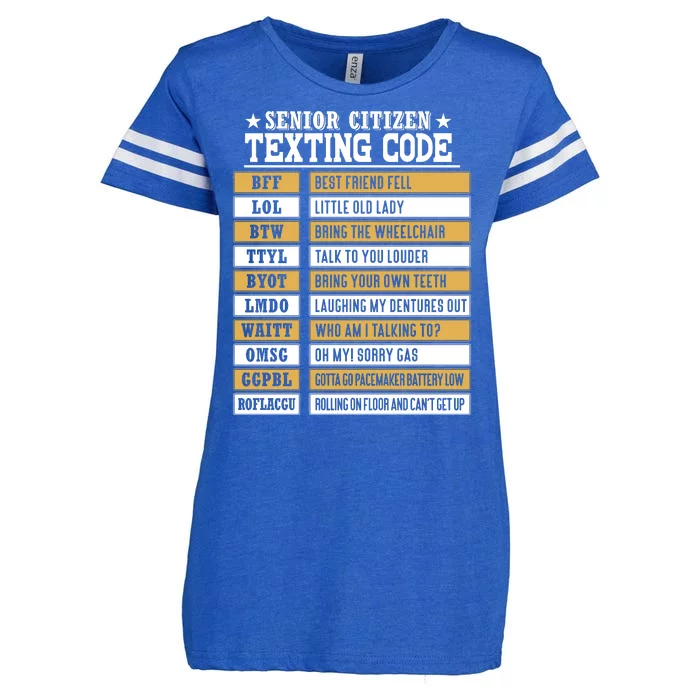 Senior Citizen Texting Code Funny Old People Gift Enza Ladies Jersey Football T-Shirt