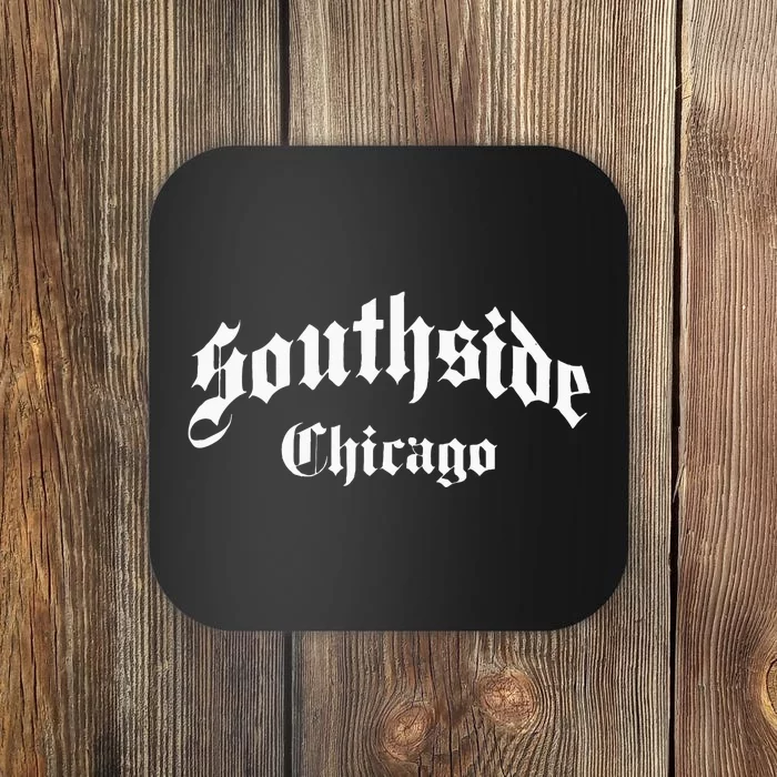 Southside Chicago Throwback Coaster