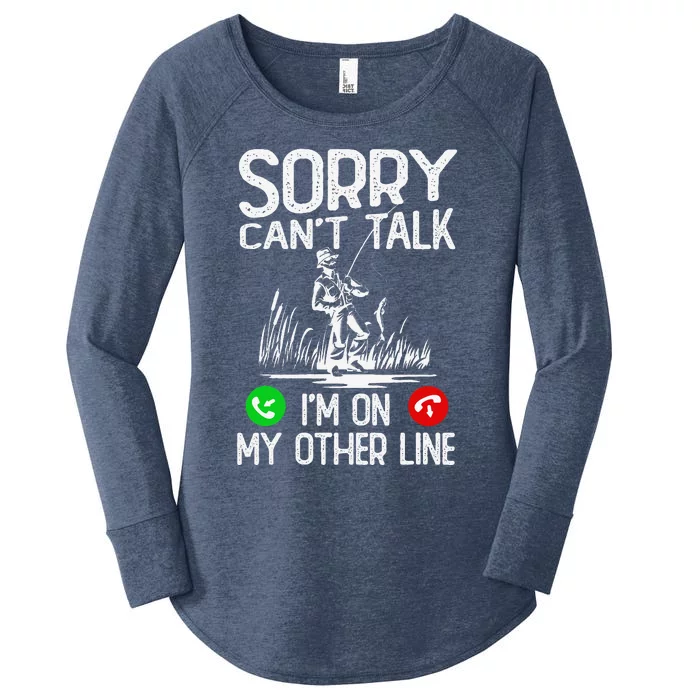 Sorry CanT Talk IM On My Other Line Fishing Dad Reel Cool Women's Perfect Tri Tunic Long Sleeve Shirt