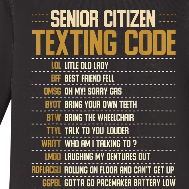 Senior Citizen Texting Code Cool Funny Old People Saying Baby Long Sleeve Bodysuit