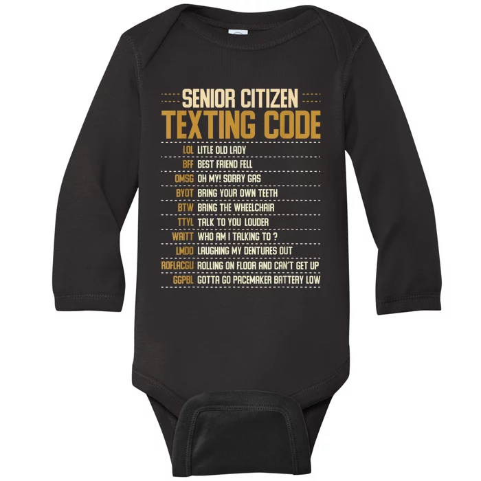 Senior Citizen Texting Code Cool Funny Old People Saying Baby Long Sleeve Bodysuit