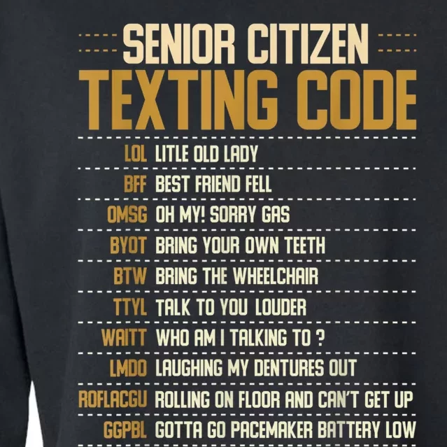 Senior Citizen Texting Code Cool Funny Old People Saying Cropped Pullover Crew