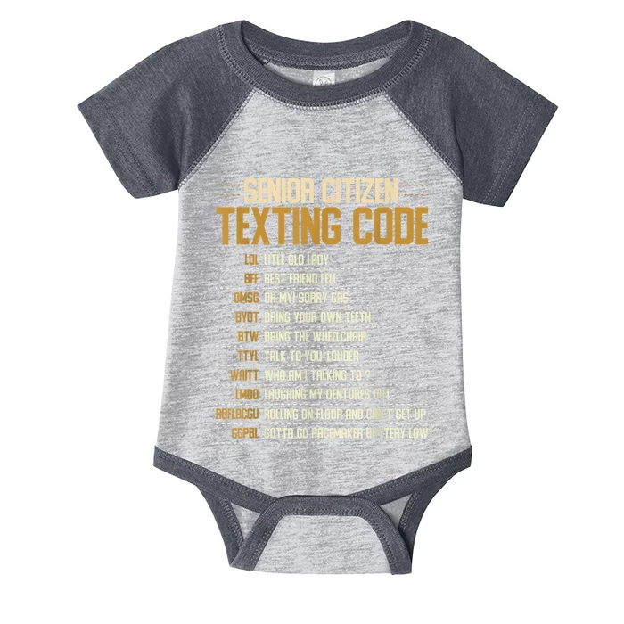 Senior Citizen Texting Code Cool Funny Old People Saying Infant Baby Jersey Bodysuit