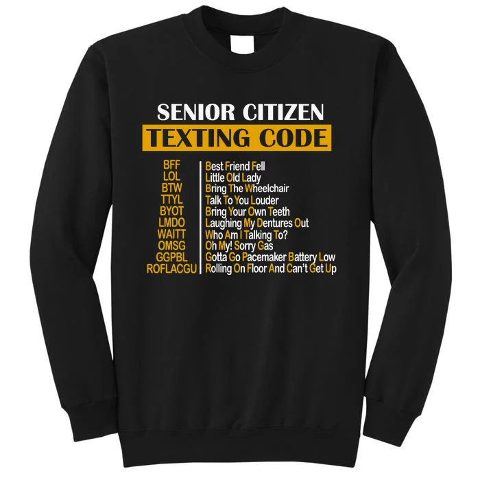 Senior Citizen Texting Code Retired Grandpa Sweatshirt