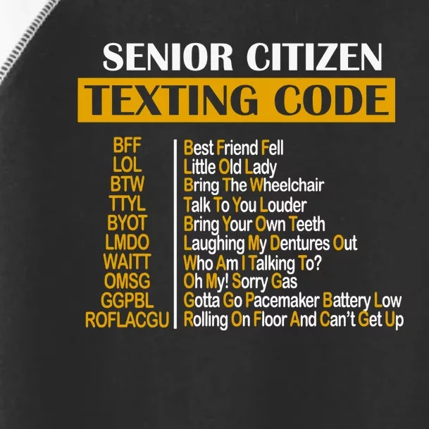 Senior Citizen Texting Code Retired Grandpa Toddler Fine Jersey T-Shirt