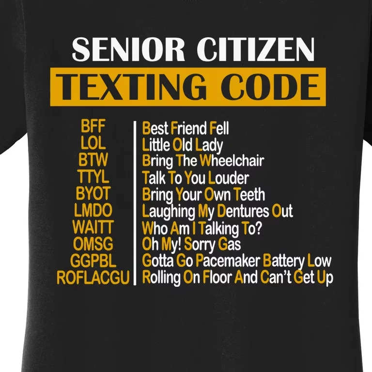 Senior Citizen Texting Code Retired Grandpa Women's T-Shirt